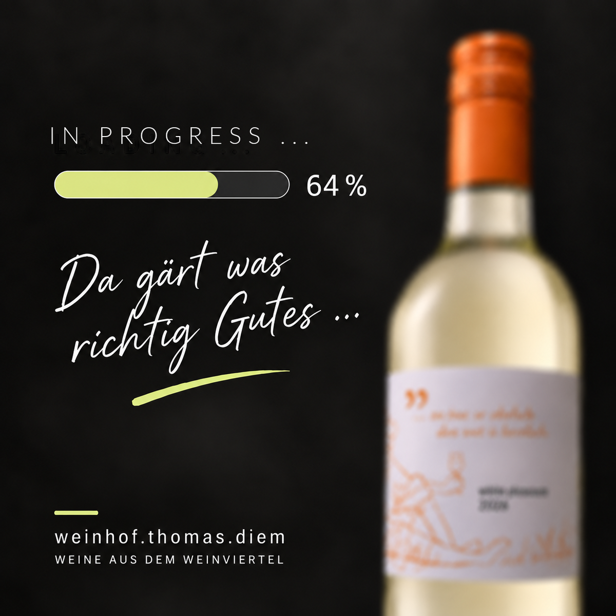 Jungwein 2026 white pleasure – In Progress bei 64 %, weinhof.thomas.diem